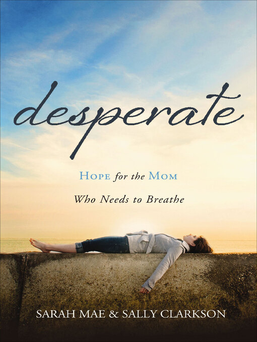Title details for Desperate by Sarah Mae - Available